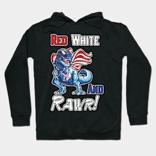 red white and rawr Hoodie